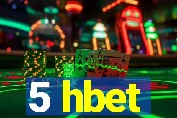 5 hbet